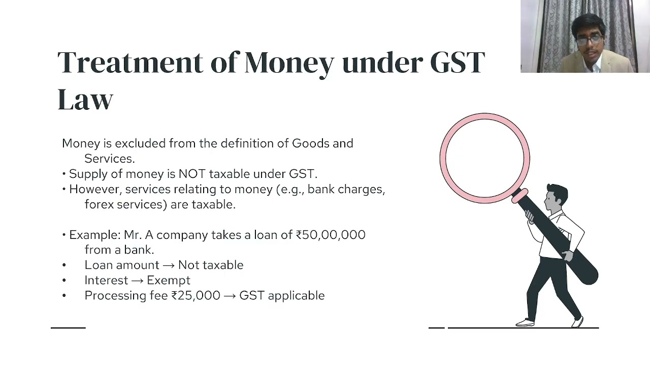 Definition of Money and Security as per CGST Act. Its treatment as per GST LAW