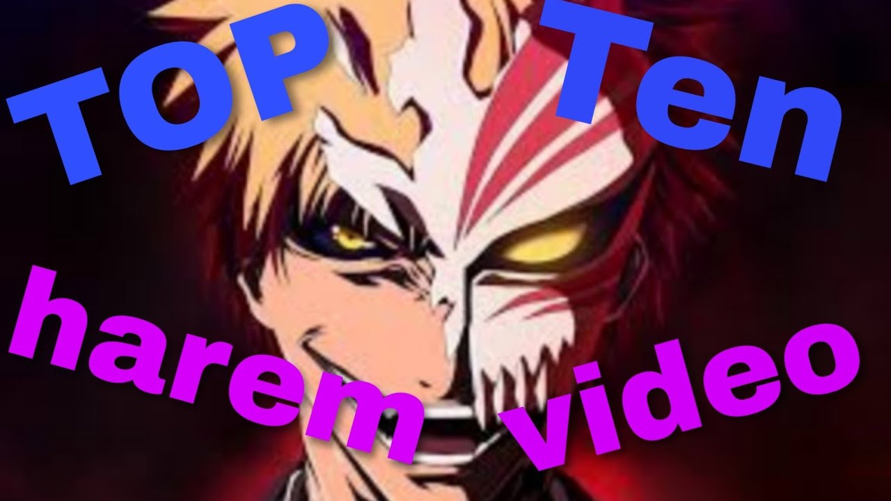 Top 10 Harem Anime You Should Watch [HD]