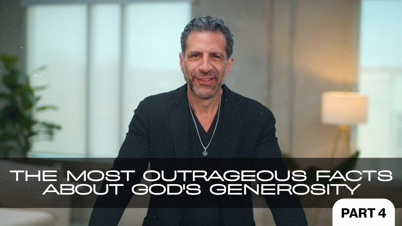 The Most Outrageous Facts About God’s Generosity, Part 4 | 9AM