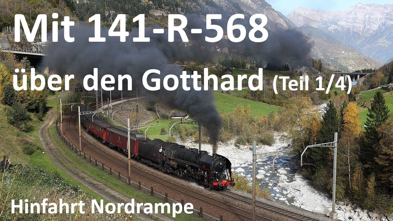 Mit 141 R 568 über den Gotthard Hinfahrt Nordrampe