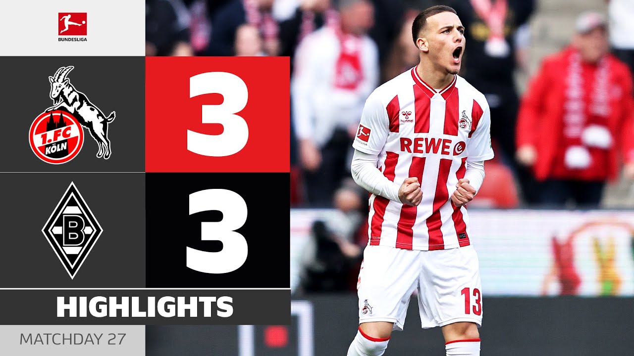 6 Goals And A Red Card! | 1. FC K&Ouml;LN - BORUSSIA M'GLADBACH | Highlights | Matchday 27 &ndash; Bundesliga