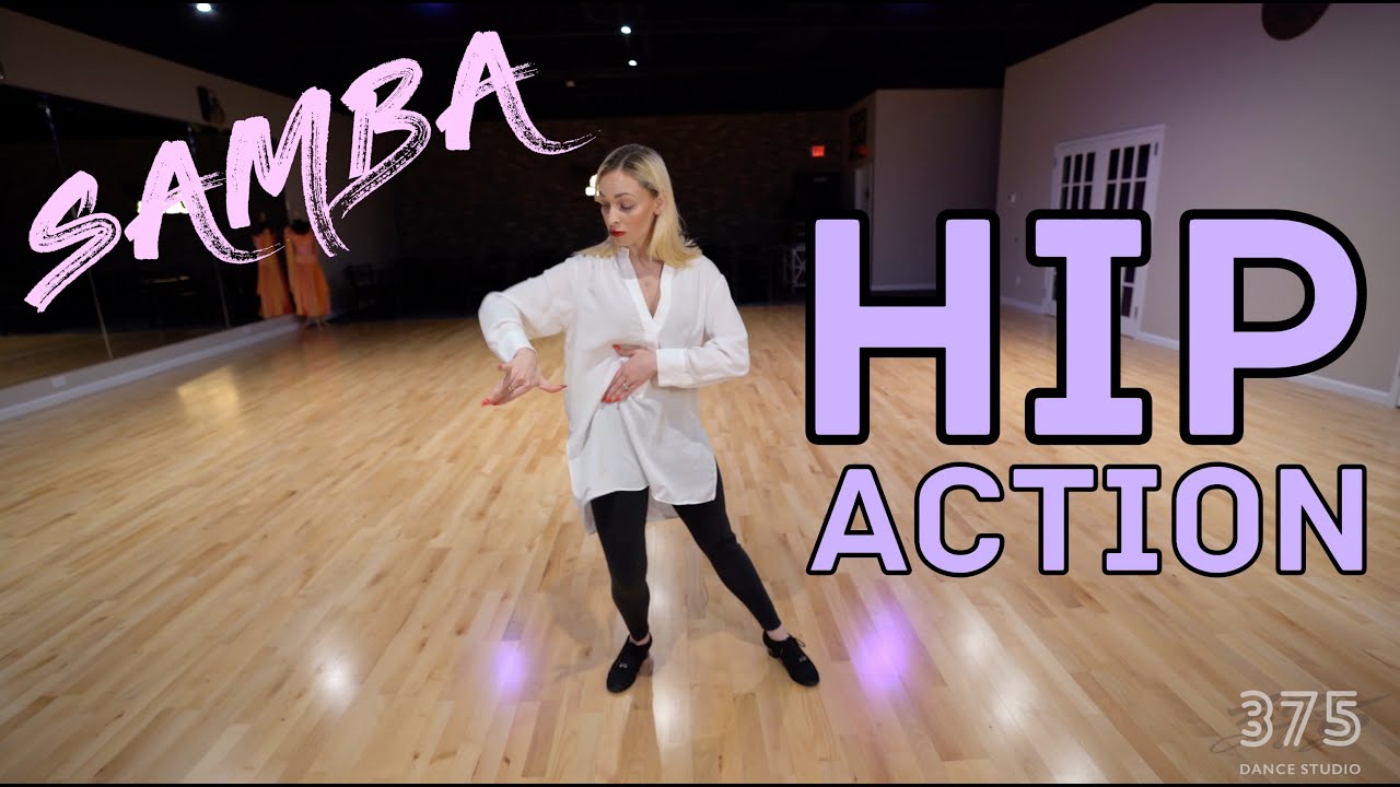 Samba Hip Action Technique | Dance Tutorial