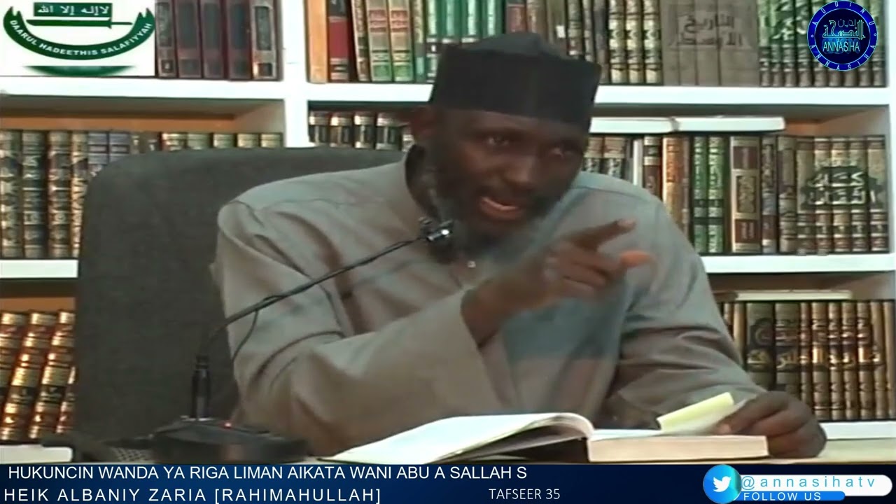 Hukuncin Wanda ya riga Liman aikata wani abu a Sallah: Sheikh Albaniy Zaria Rahimahullah