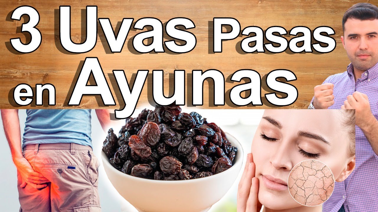 3 Uvas Pasas En Ayunas - Para Qué Sirve? Beneficios Y Usos Para Tu Salud y Belleza