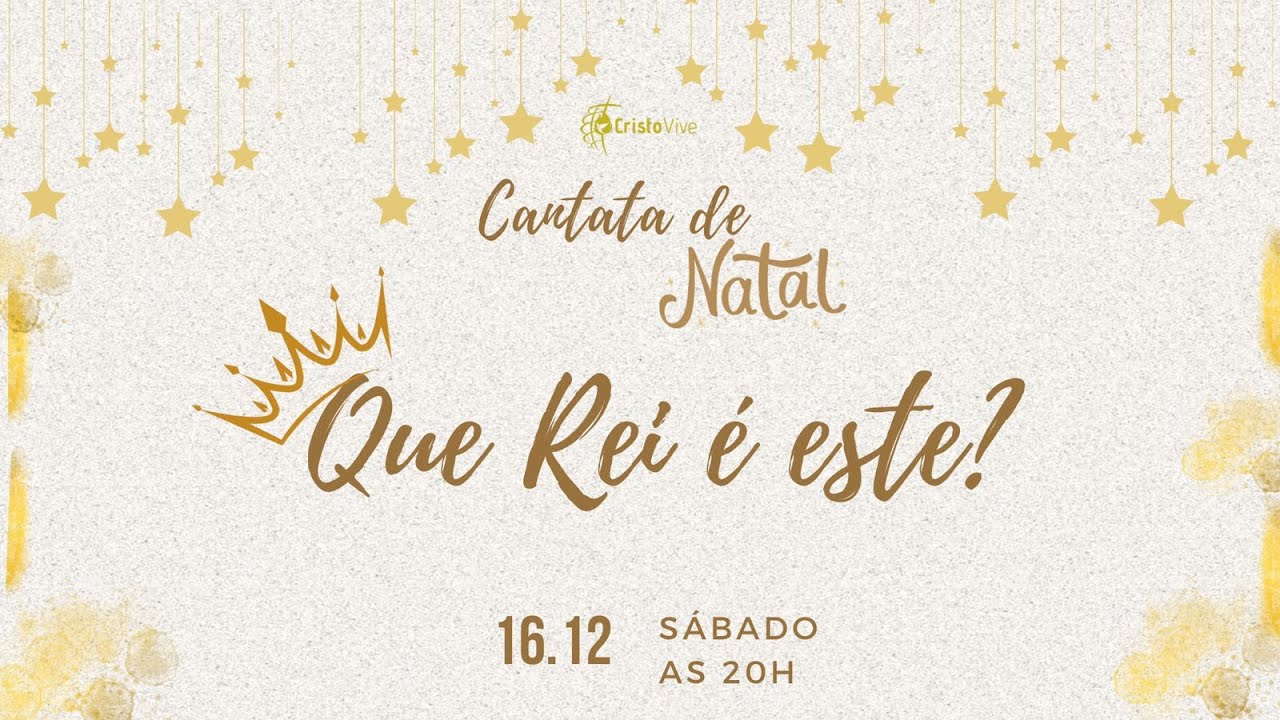 Cantata de Natal - Cristo Vive