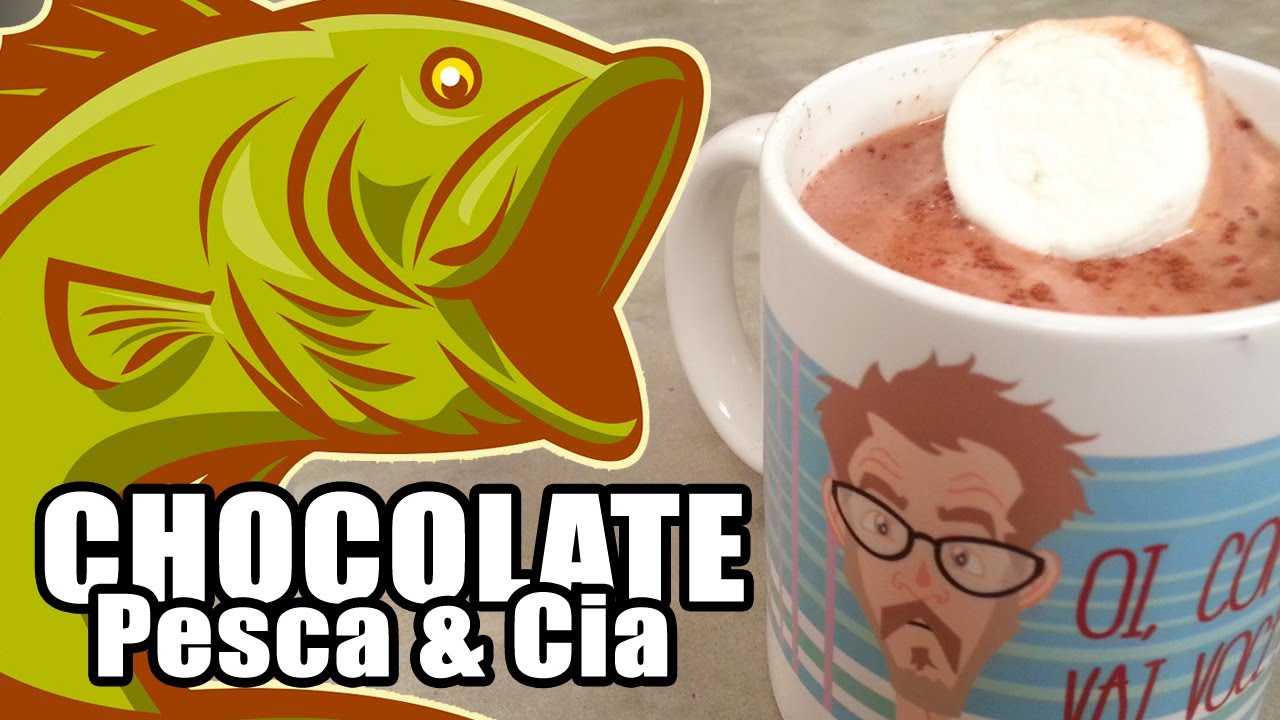 Chocolate Quente Pesca & Companhia