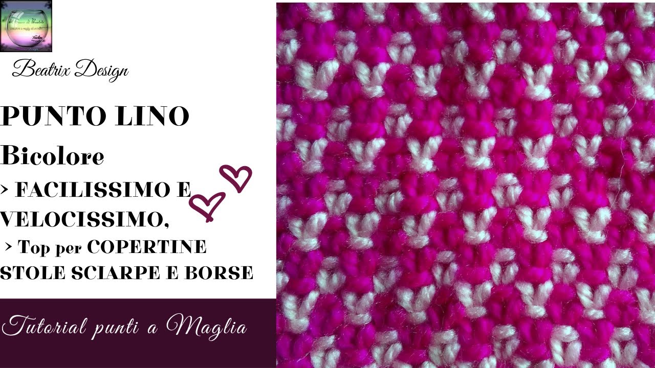 Punto Lino Bicolore Facile e veloce