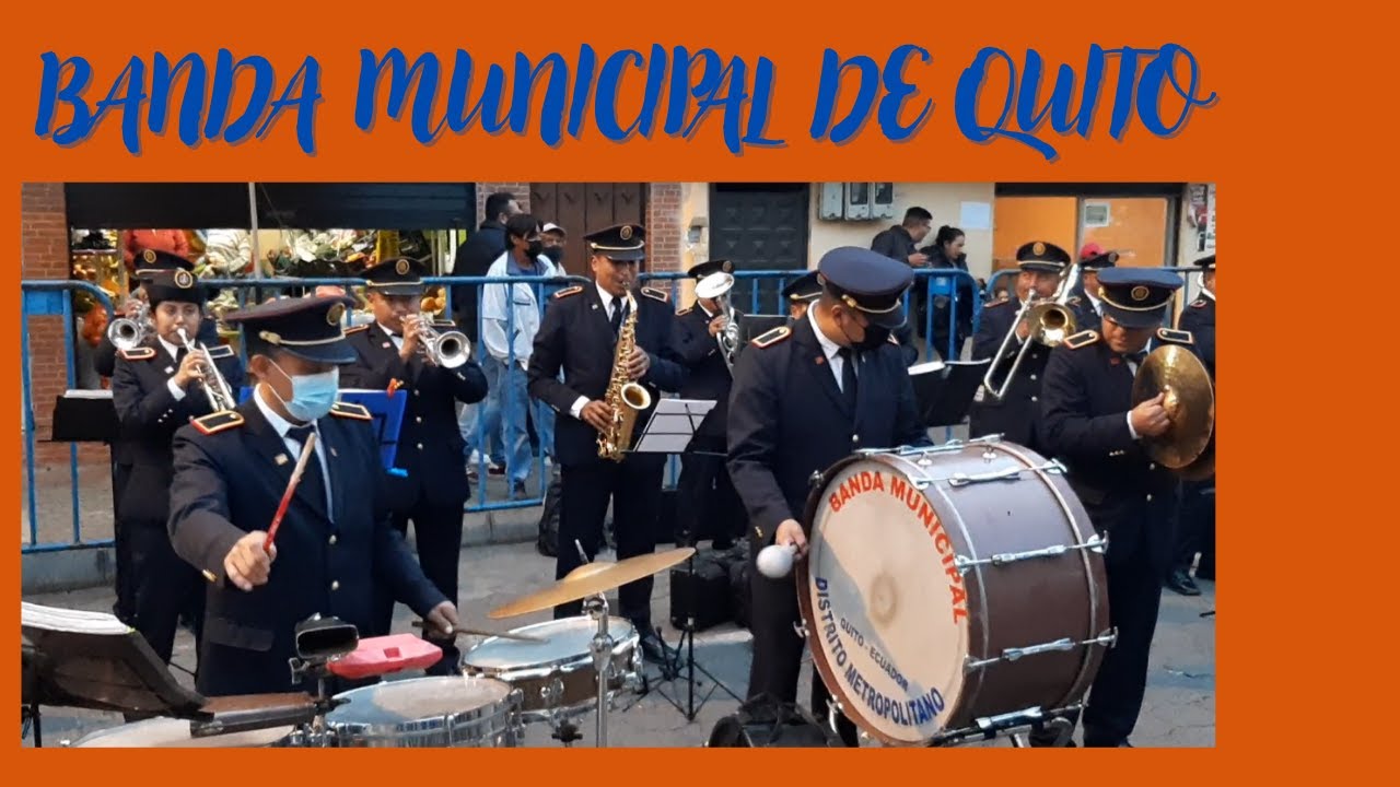 Banda Municipal del Distrito Metropolitano de Quito en las fiestas de NAYÓN.