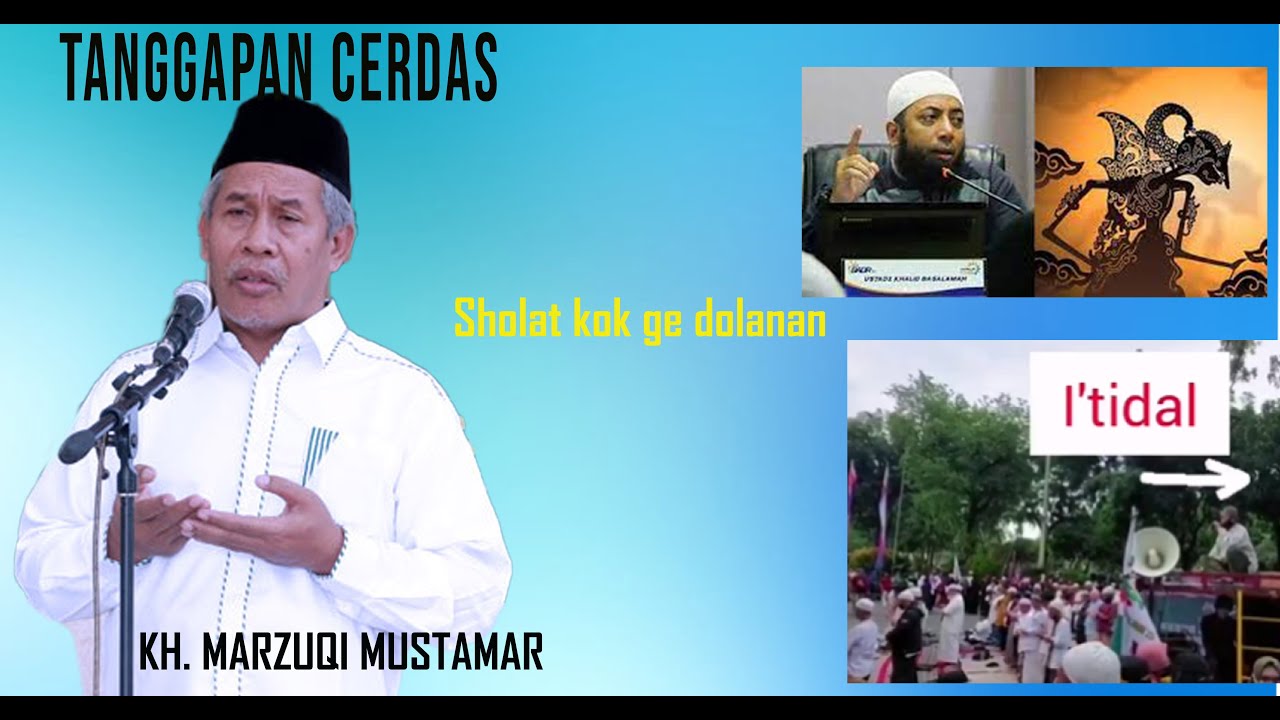 #MARZUQIMUSTAMAR# KH MARZUQI MUSTAMAR -  NU DAN MUHAMMADIAH ASLI PRODUK INDONESIA