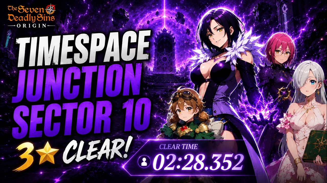 Timespace Junction Sector 10 3★ Clear with Merlin Lightning P10 | 7DS Origin