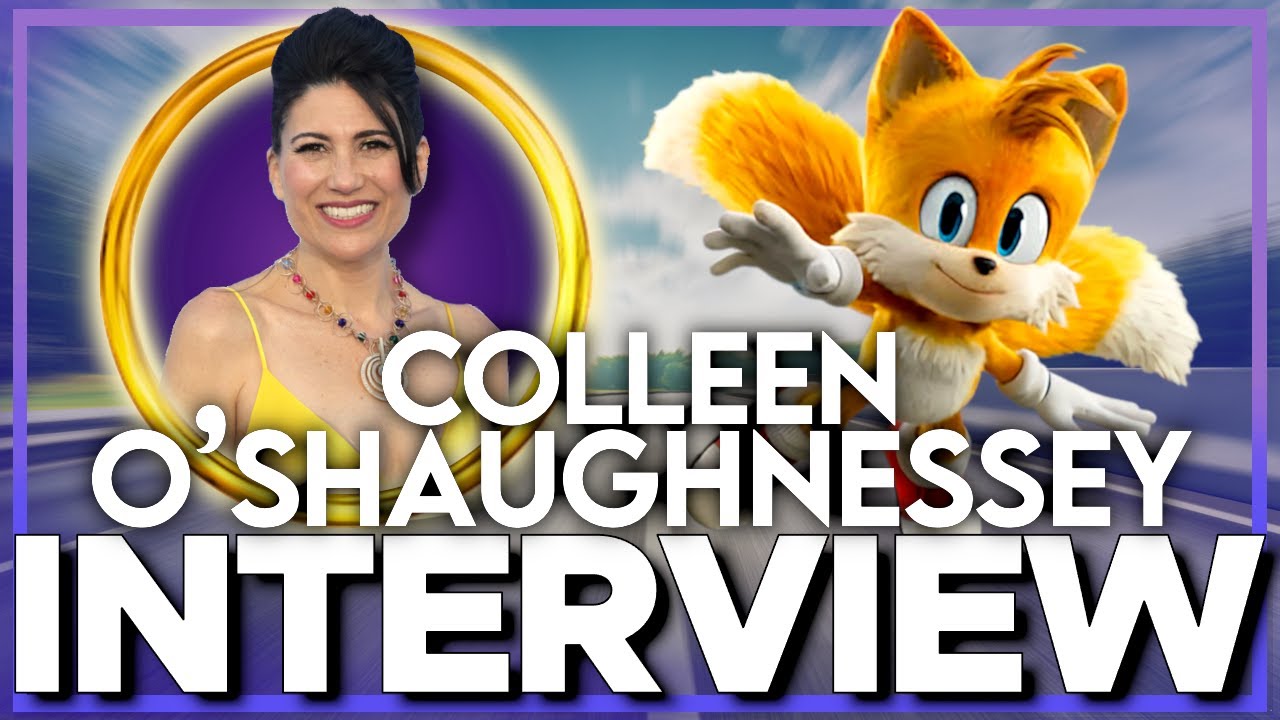 SONIC THE HEDGEHOG 2 Interview: The Voice of TAILS, COLLEEN O'SHAUGHNESSEY!