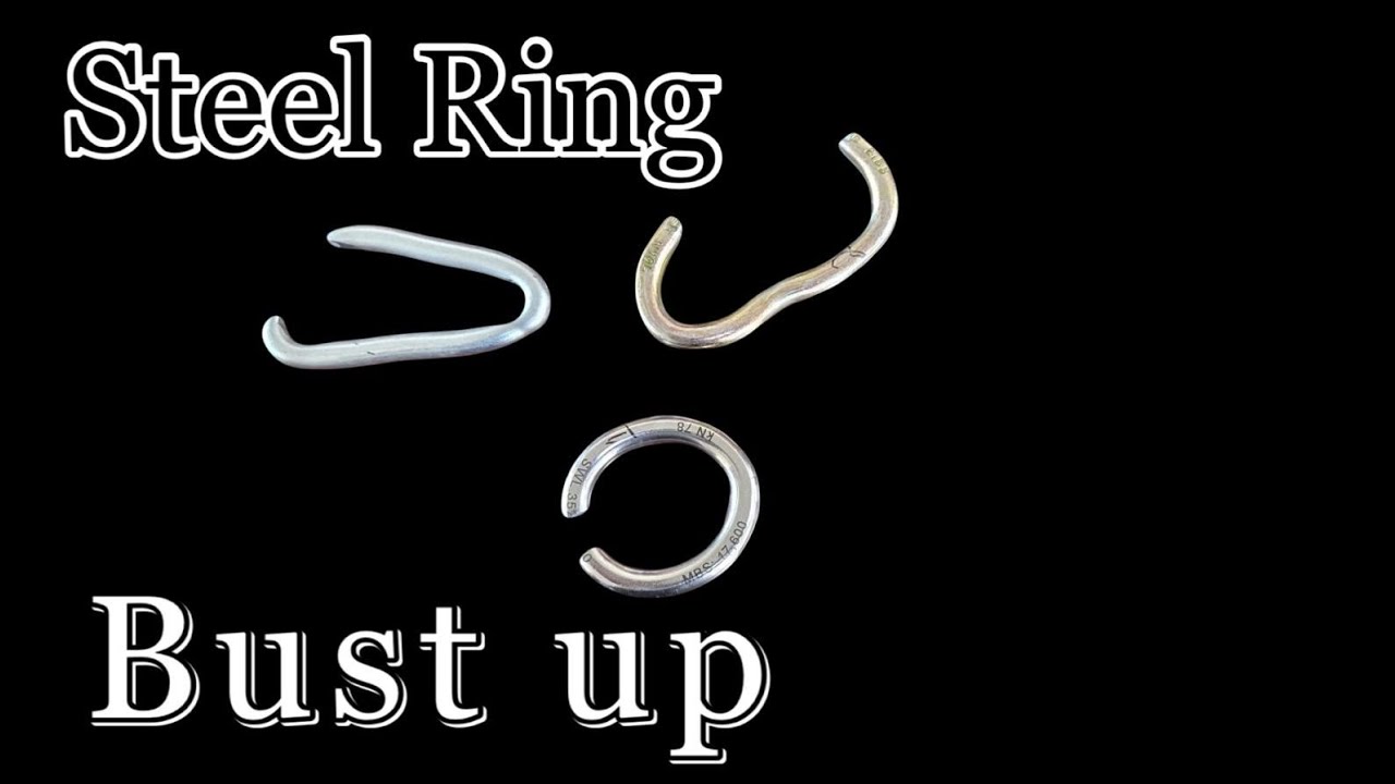 Arborist Steel Ring Break Tests