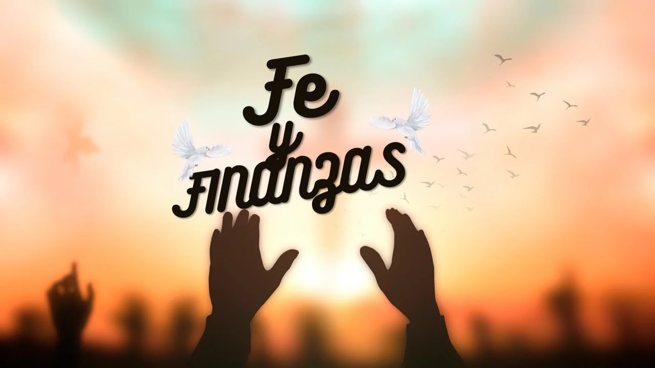 Fe y Finanzas