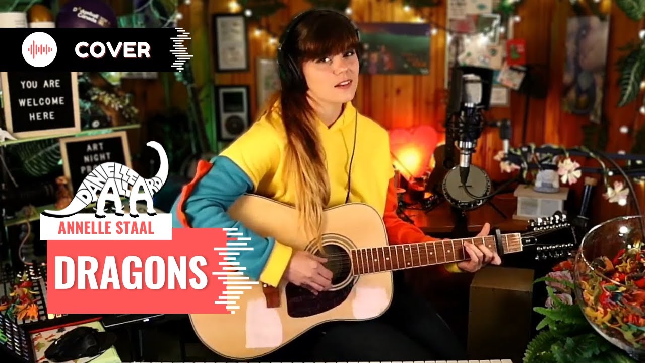 Dragons - Danielle Allard [Annelle Staal Cover]