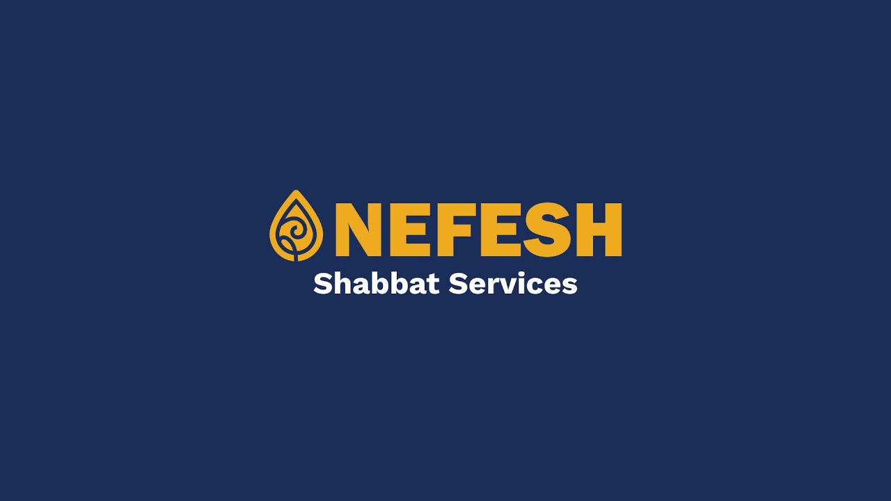 Nefesh Saturday Shabbat Service