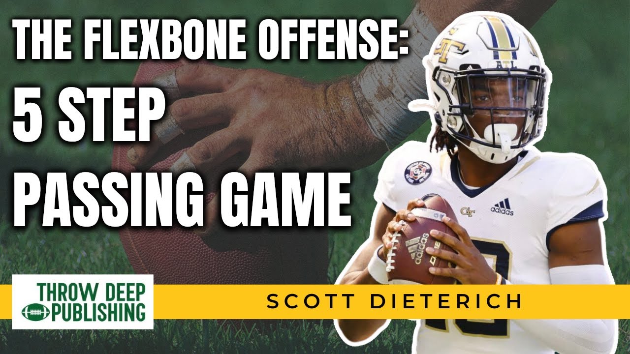 The Flexbone Offense: 5 Step Passing Game Concepts