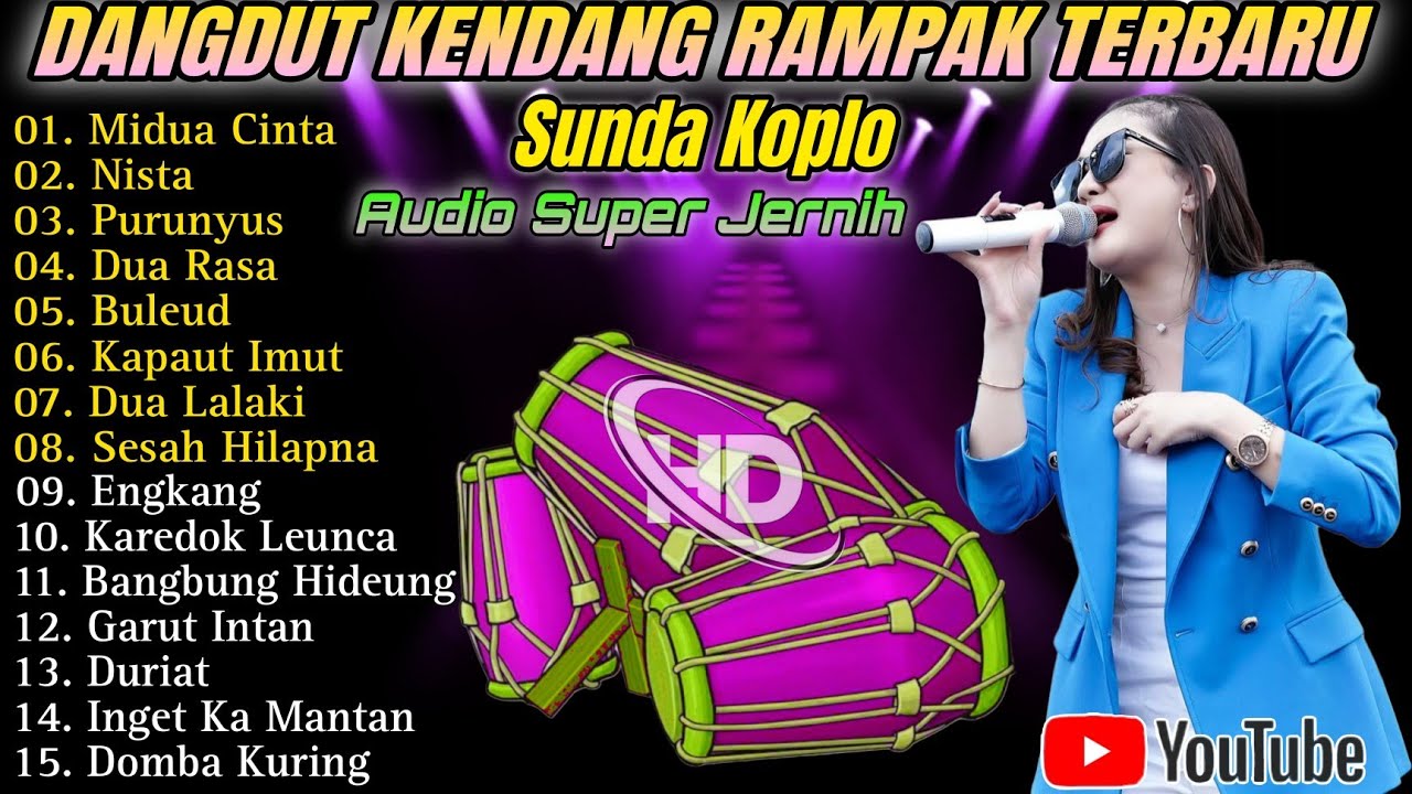 PONGDUT SUNDA KENDANG BLEKUK FULL ALBUM - TEMBANG SUNDA VERSI PONGDUT - @mustikapaksiofficial5673