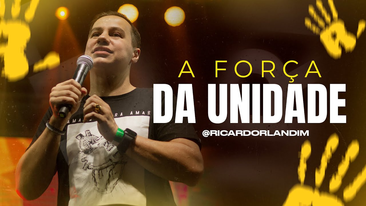 A FORÇA DA UNIDADE I RICARDO LANDIM I RADICAIS LIVRES