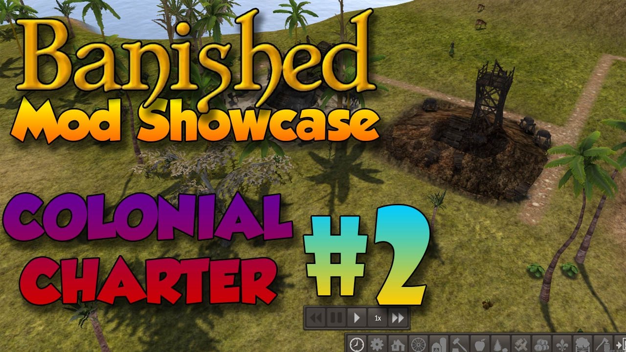 Banished Colonial Charter Mod Showcase/Tutorial Part 2 - More Resources!