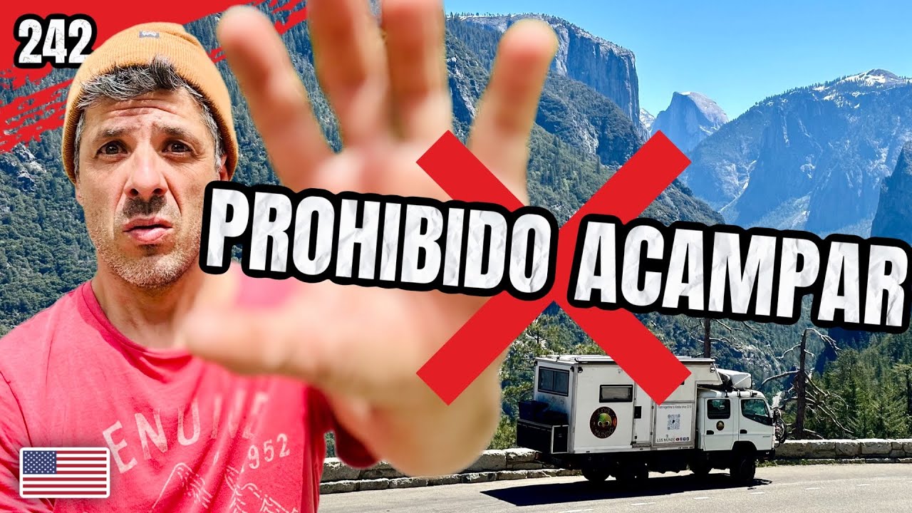 242. La SORPRESA que YOSEMITE nos tenía preparada para DORMIR | Viaje a Estados Unidos 🇺🇸