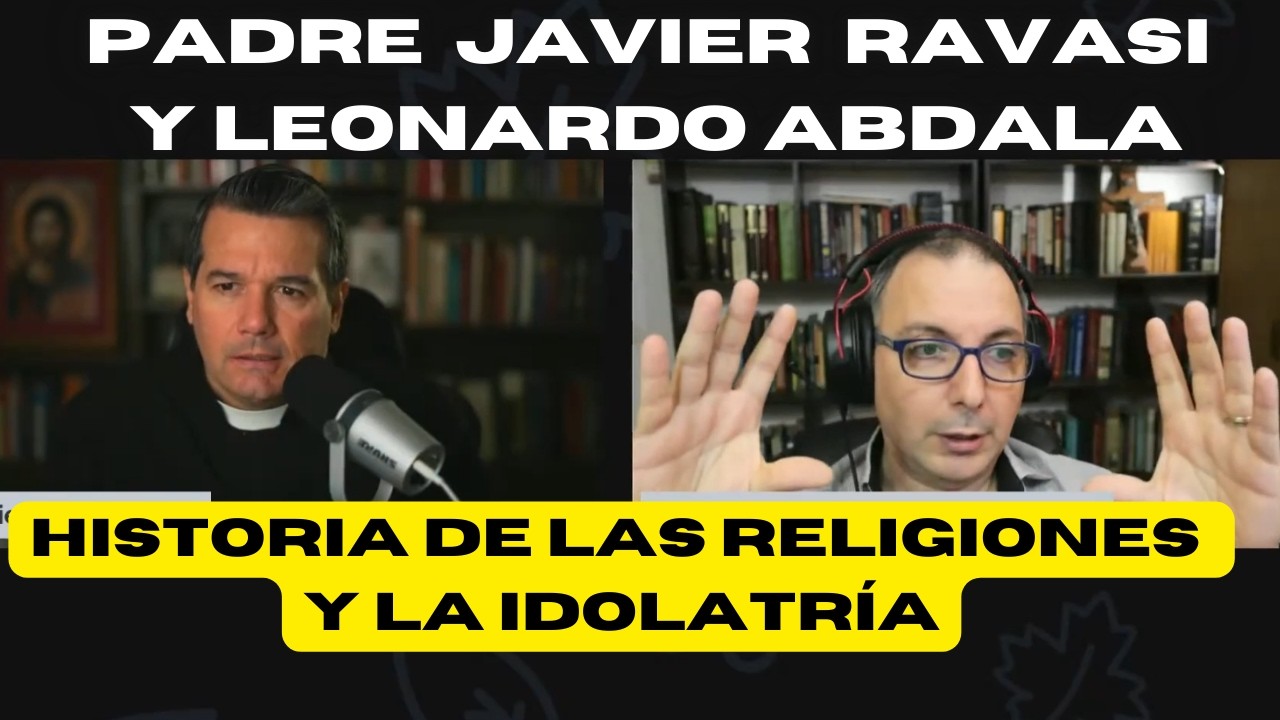 Historia de las religiones y la idolatría. Dios y la única religión verdadera