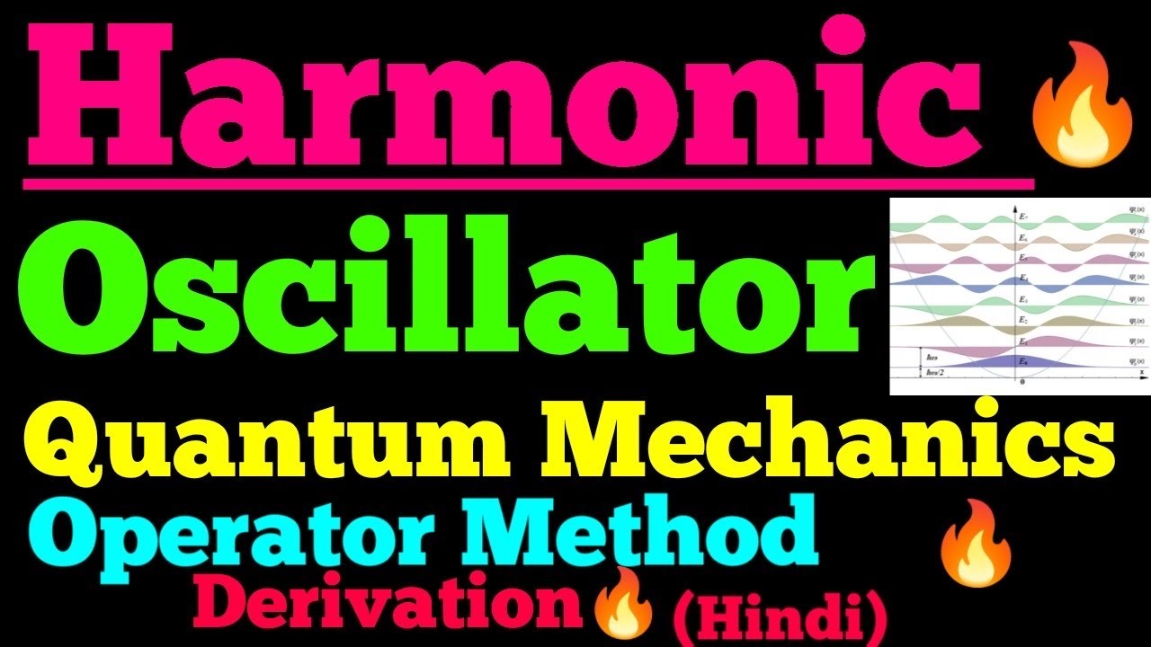 harmonic oscillator (quantum mechanics)