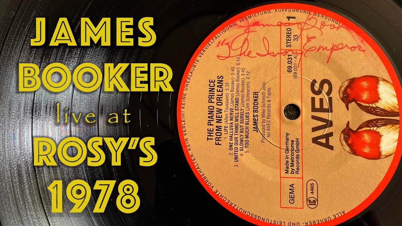 James Booker - LIVE AT ROSY'S 1978