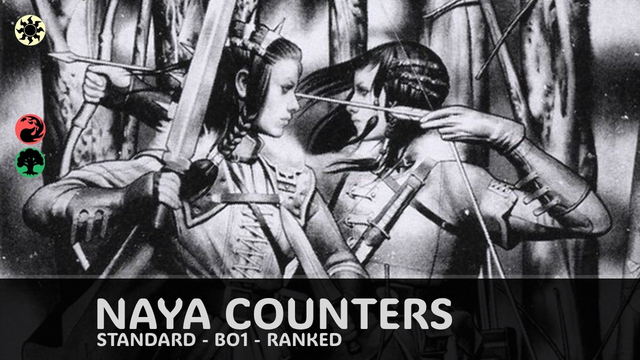 Naya Counters - BO1 - Standard | MTG Arena No Commentary