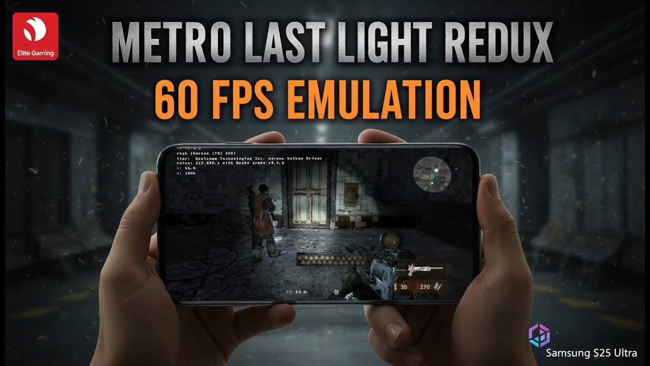 Metro: Last Light Redux — Snapdragon 8 Elite | 60 FPS | Winlator | Samsung S25 Ultra