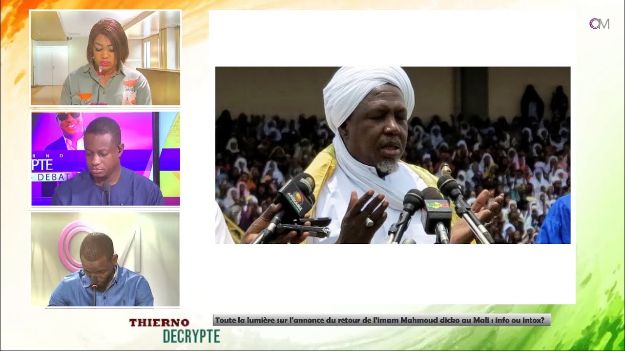 OM TV : #URGENT / Toute la lumière sur l'annonce du retour de l'imam Mahmoud dicko au Mali