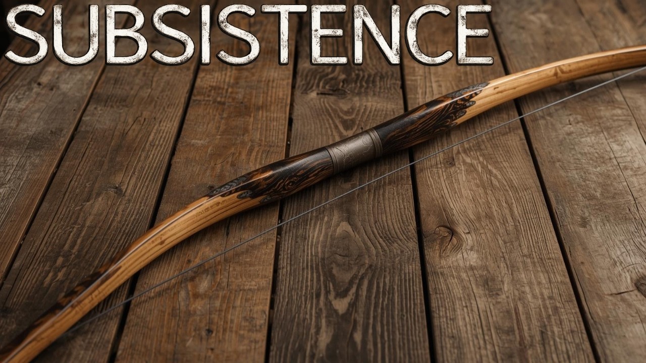 Subsistence Day 80 & 81 - Upgrading The Bow