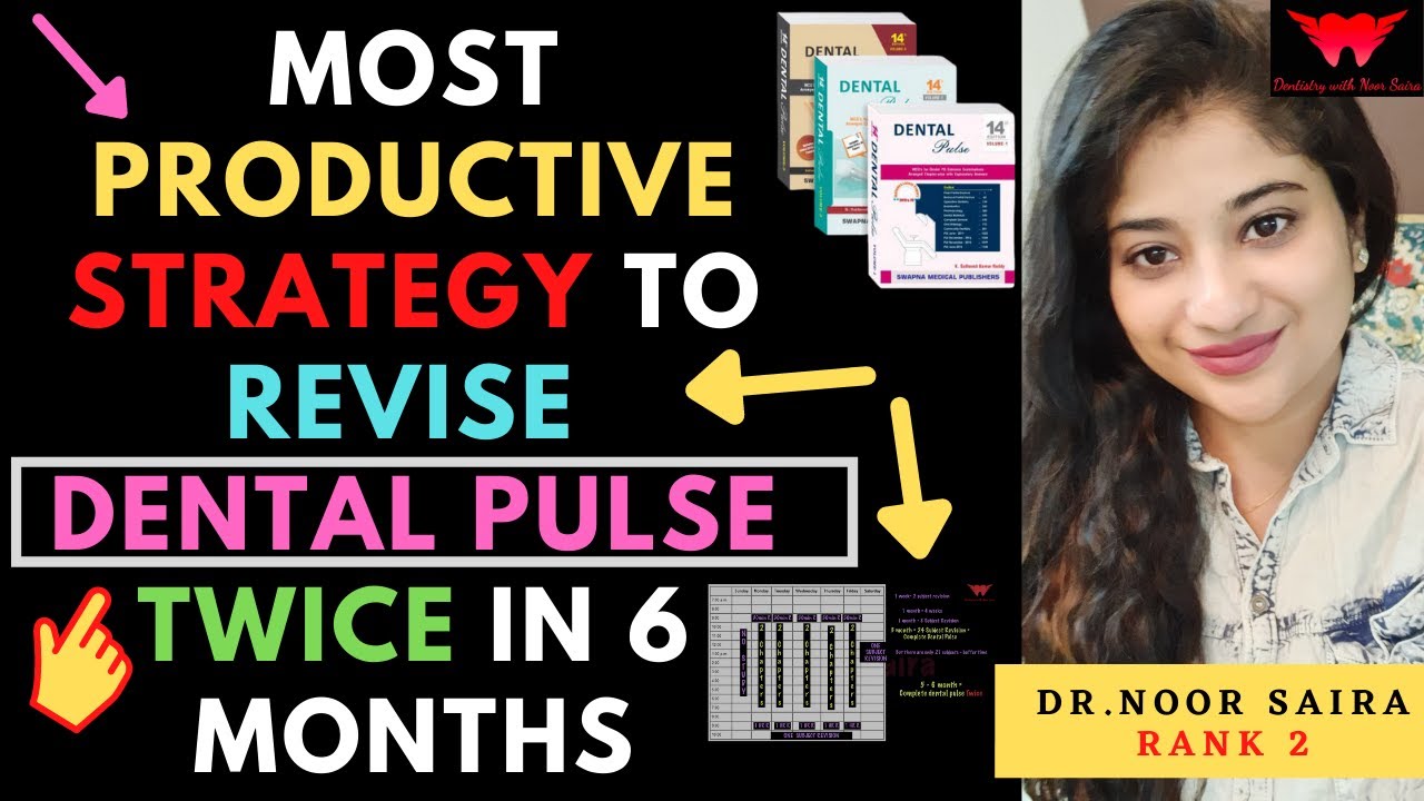 Most Productive Strategy To Revise DENTAL PULSE| NEET MDS| Entrance Topper #NEETMDS #NEETMDSGUIDANCE