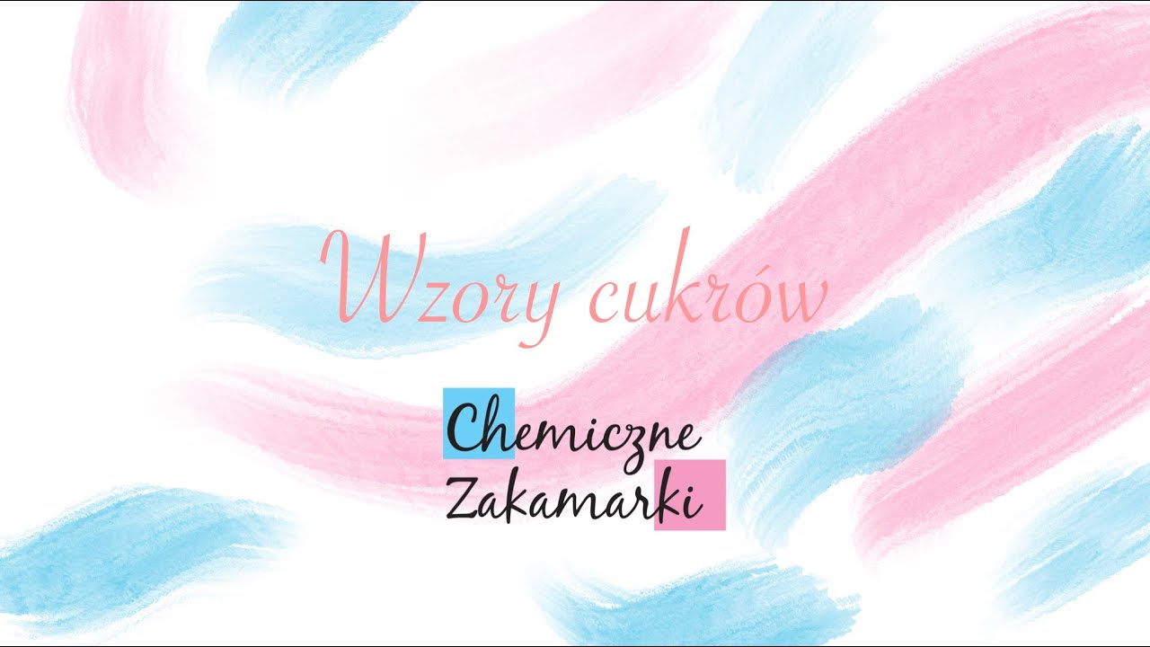 Maturalna powtórka z chemii - Wzory cukrów