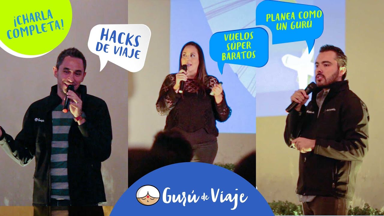 &iquest;C&Oacute;MO VIAJAR (CASI) GRATIS? - Los mejores tips para viajar barato de Gur&uacute; de Viaje -CHARLA COMPLETA