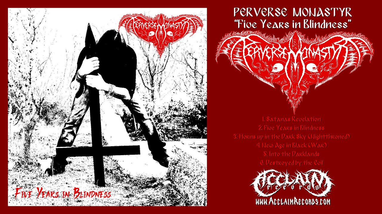 PERVERSE MONASTYR &ndash; &ldquo;Five Years in Blindness&rdquo; Raw Satanic Black Metal #blackmetal #satanicblackmetal