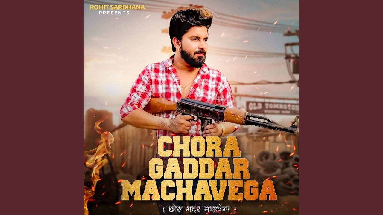 Chora Gaddar Machavega