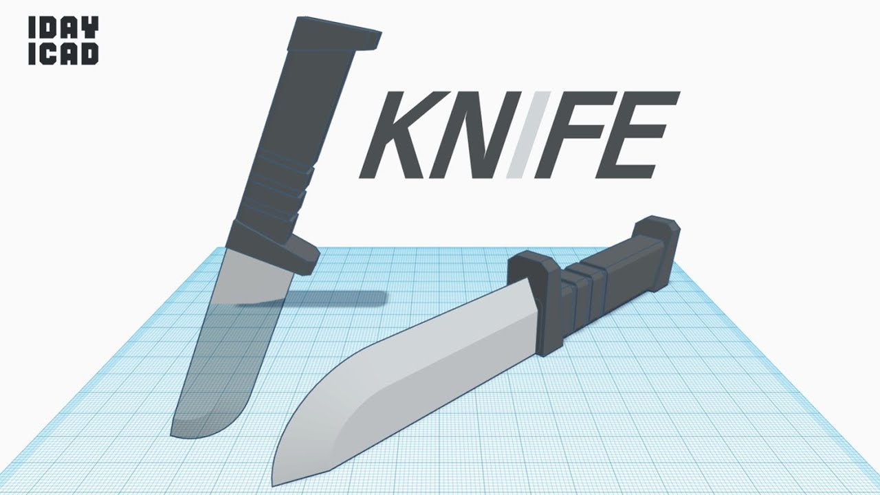 [1DAY_1CAD] KNIFE (Tinkercad : know-how / style / education) [STL data download]