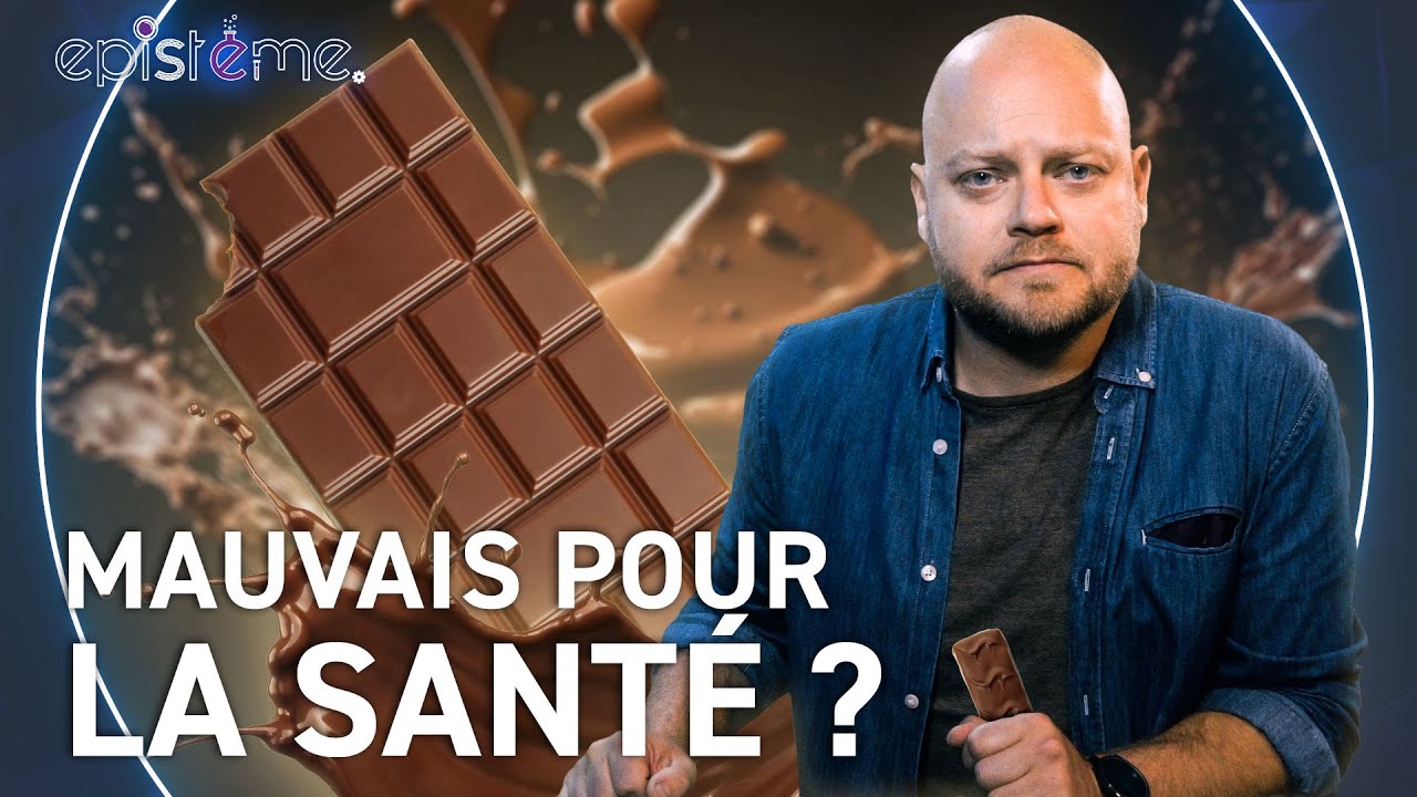 EPISTEME - Chocolat : bon ou mauvais pour la santé ?