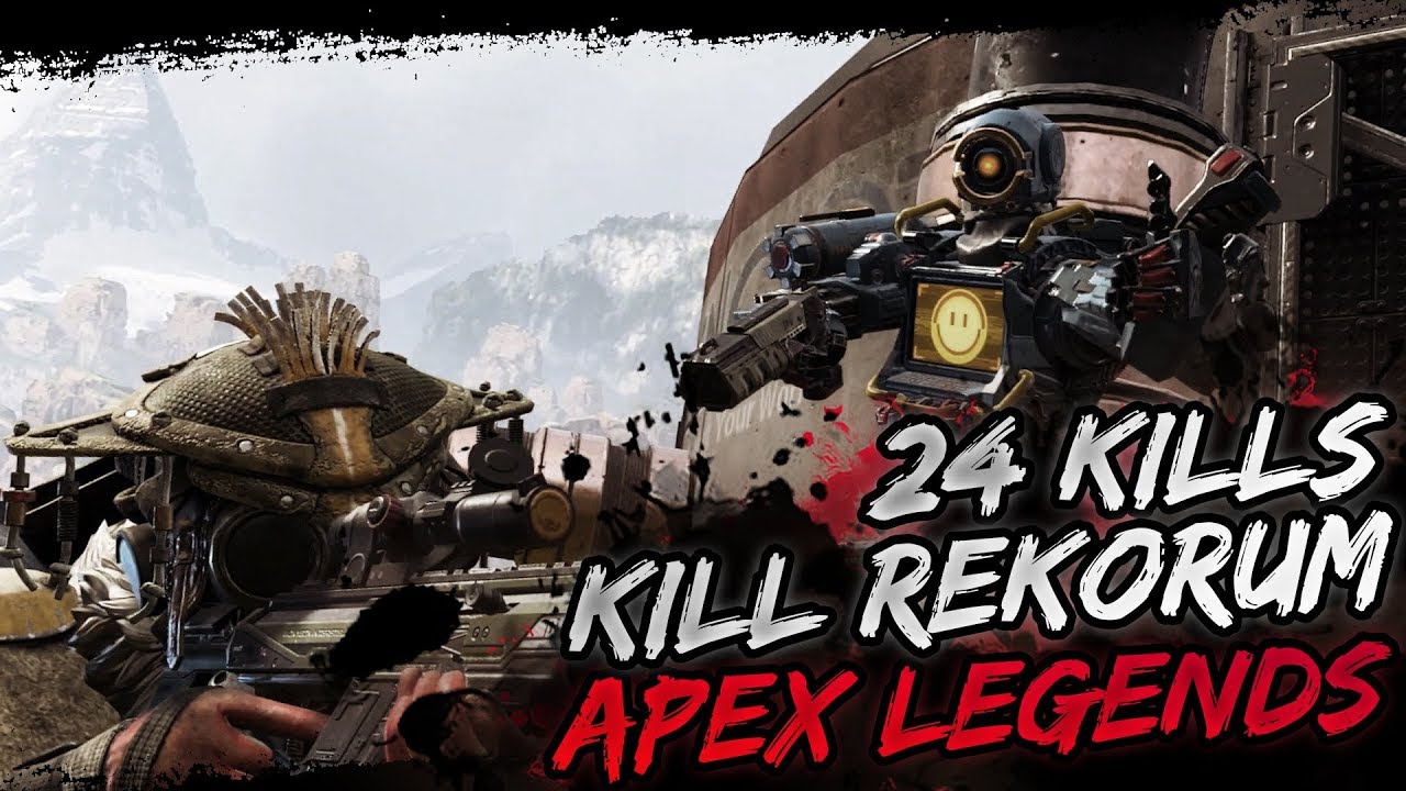 APEX LEGENDS KILL REKORUM! 24 KILLS!