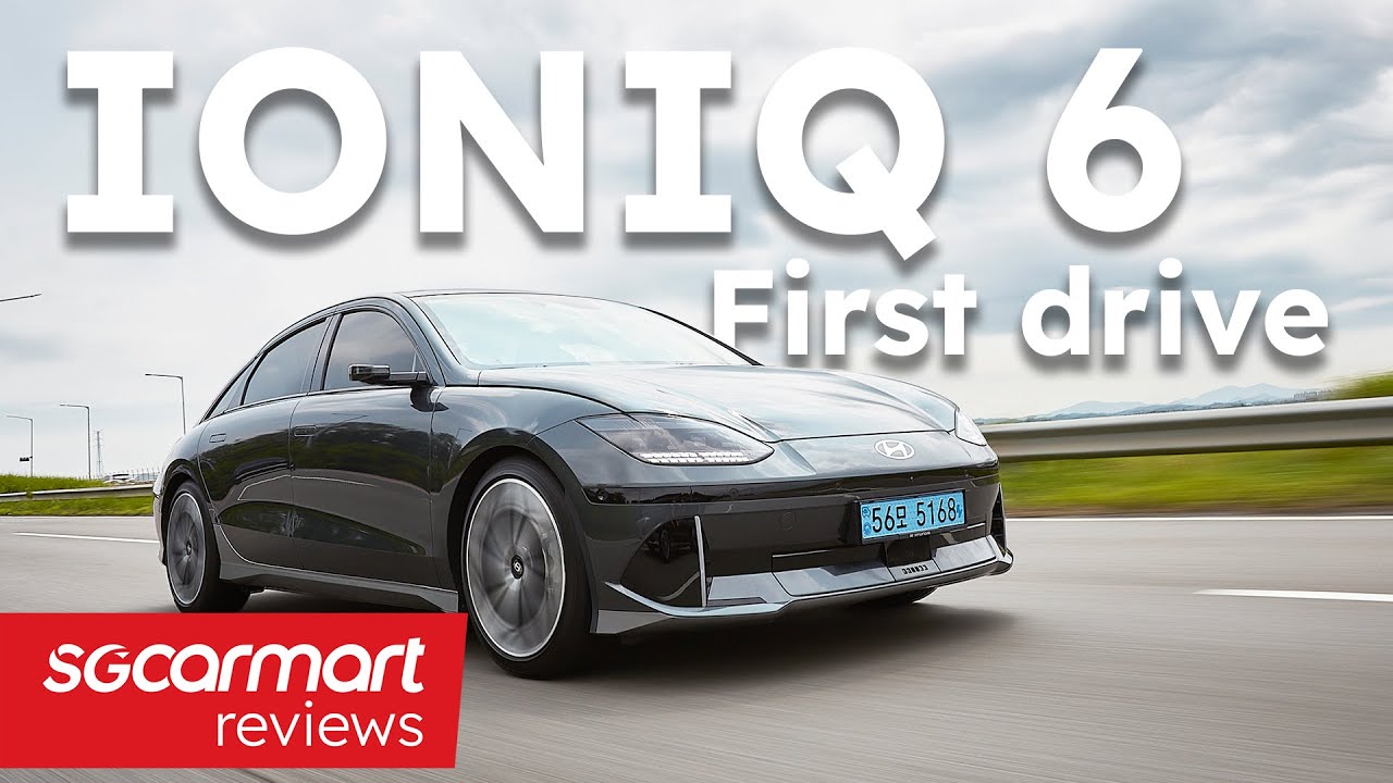 First Drive: 2023 Hyundai IONIQ 6 | Sgcarmart Reviews