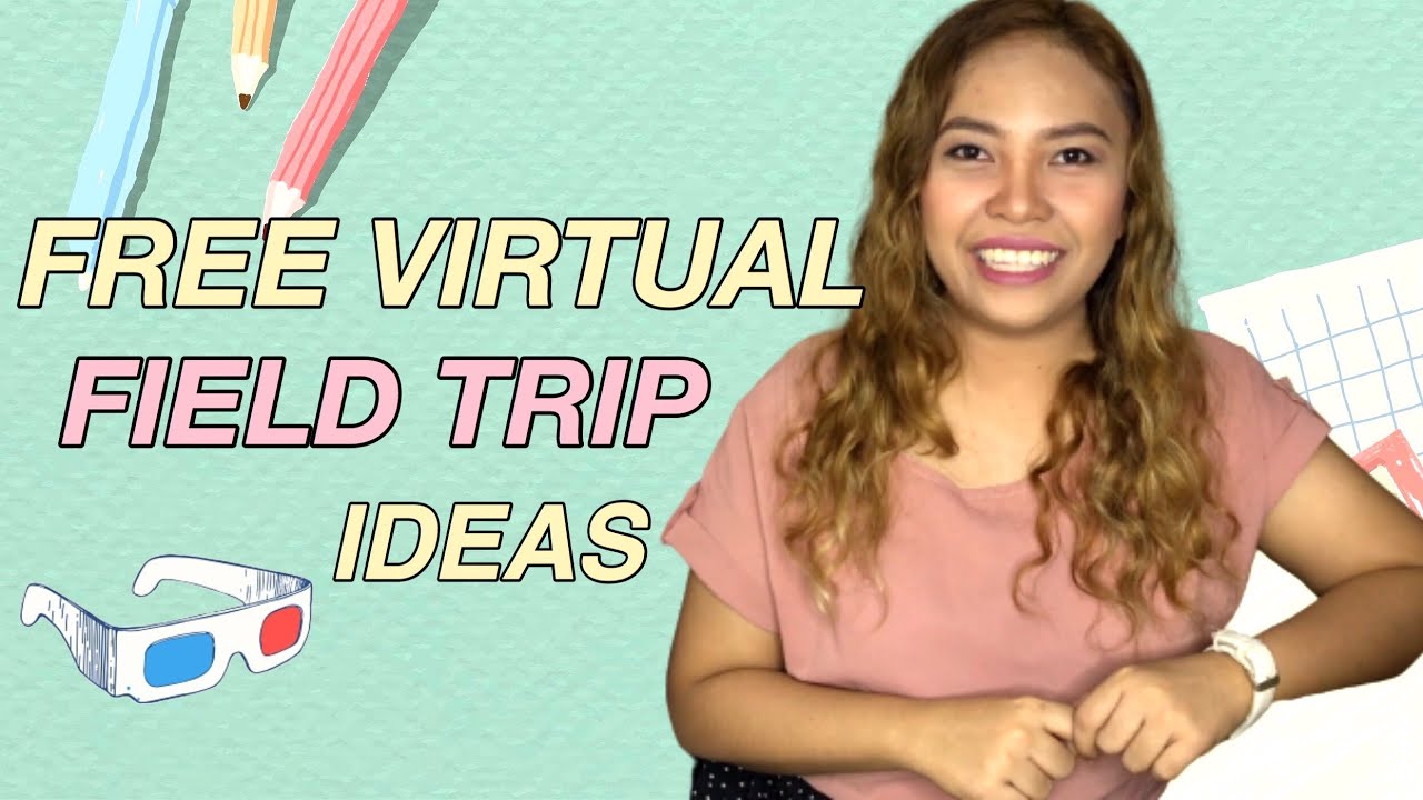 FREE VIRTUAL FIELD TRIPS | Online Class Activity Ideas 2020