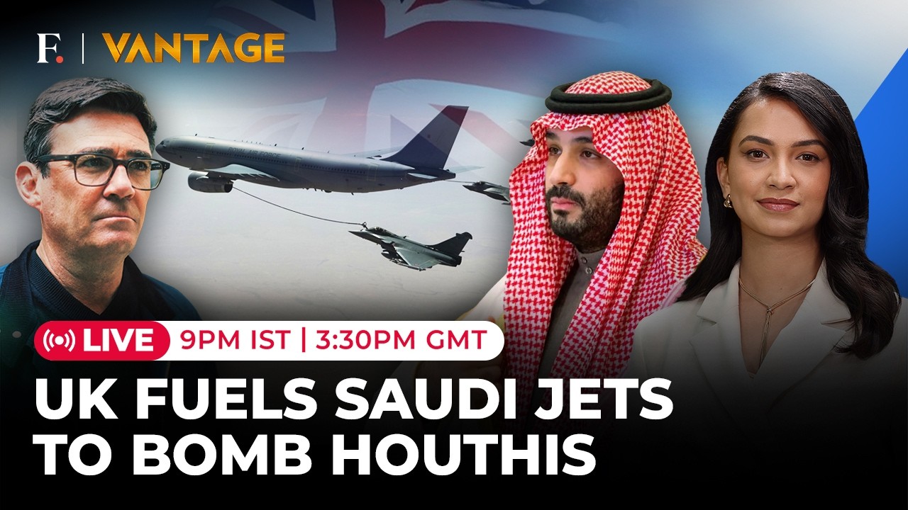 LIVE: UK Arms Saudi Jets To Fight Houthis; First Major Military Support For MBS Arrives | Vantage