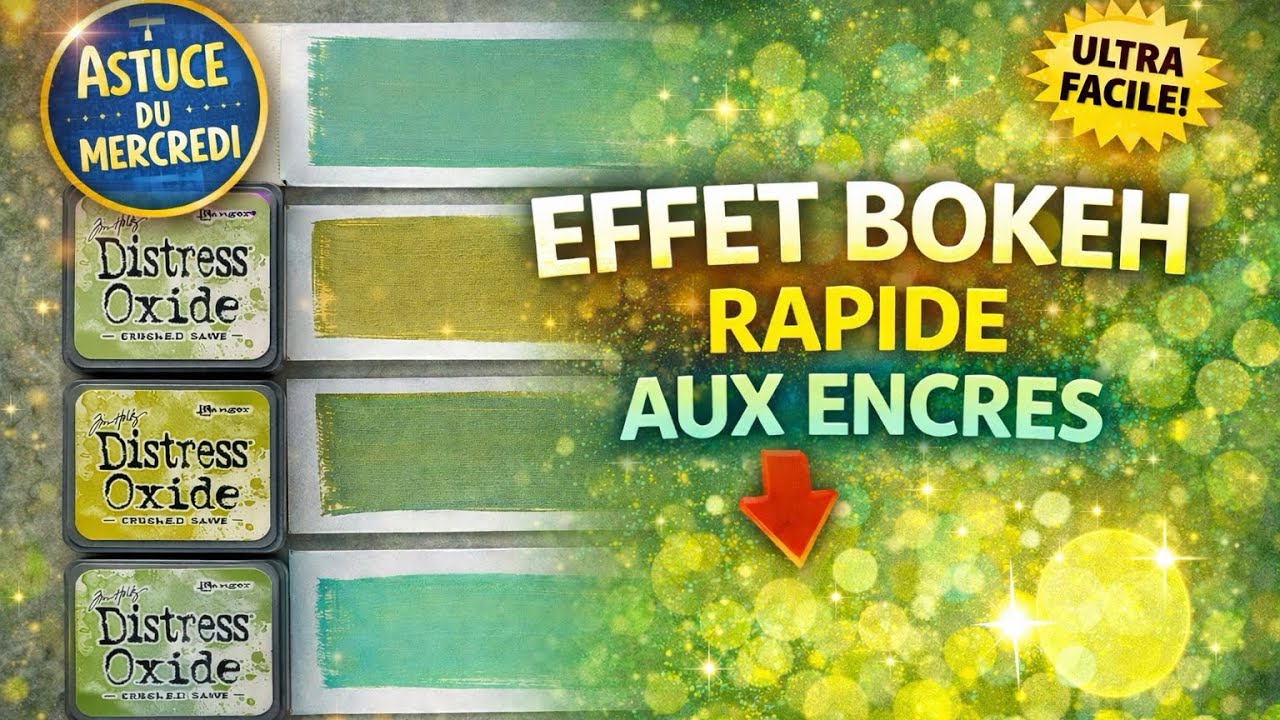 Effet Bokeh magique avec les encres Distress ✨ Astuce rapide