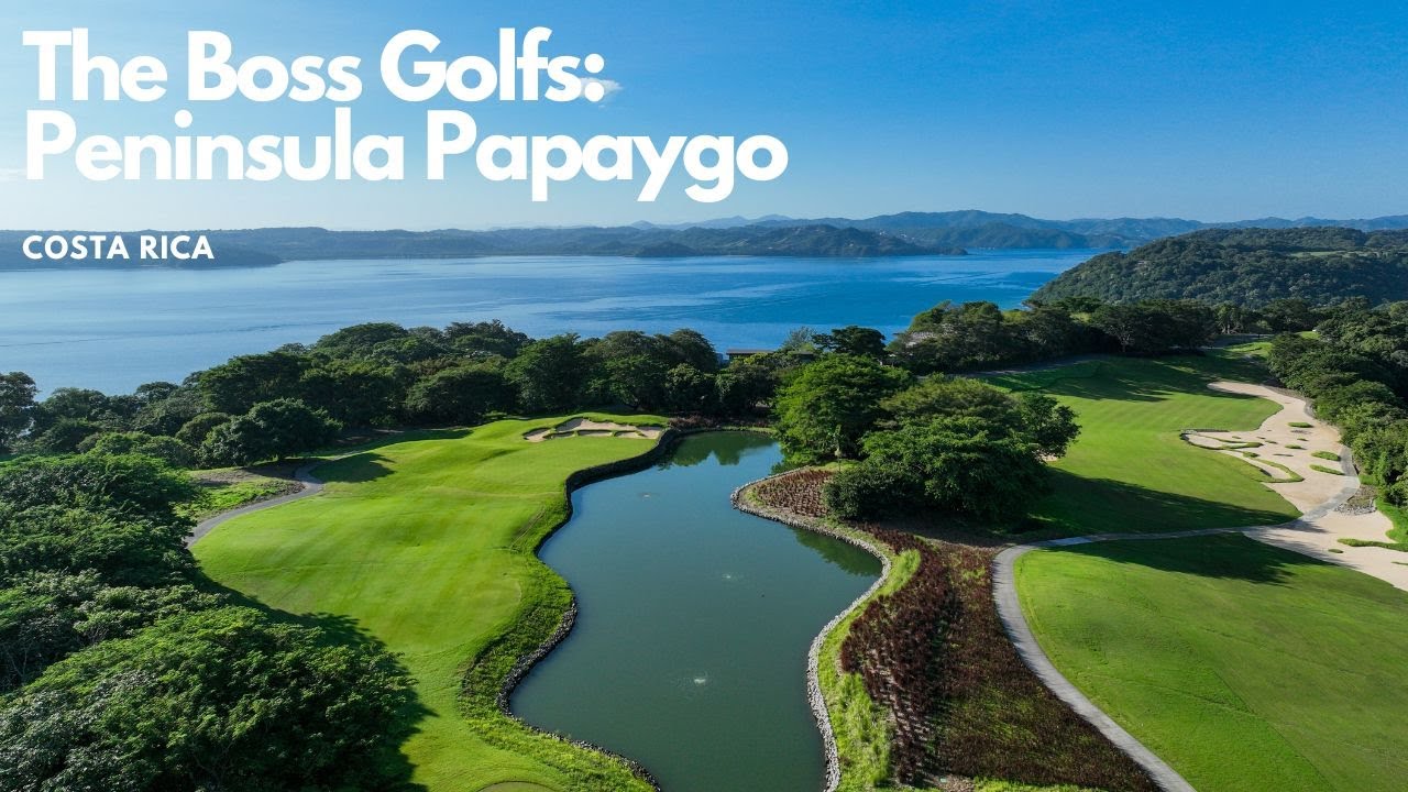 Peninsula Papagayo Golf Club - The Ocean Course - Costa Rica - The Boss Golfs