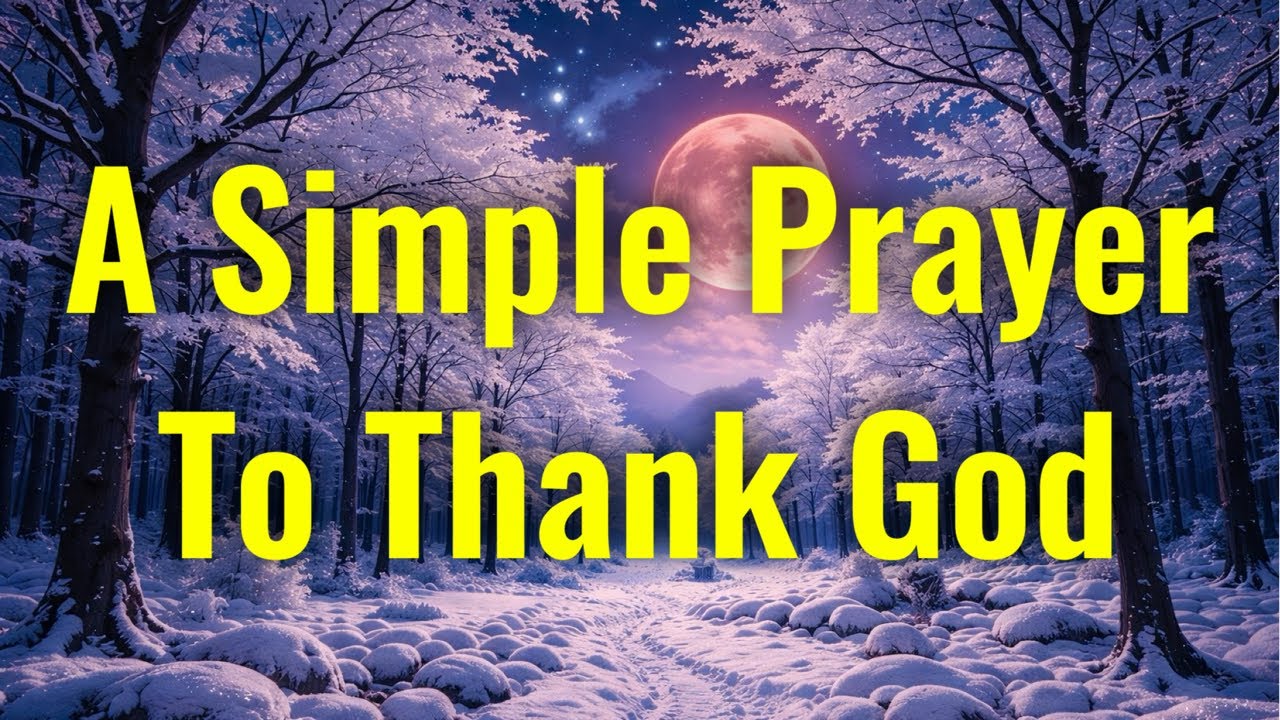 A Simple Prayer To Express Your Deepest Gratitude