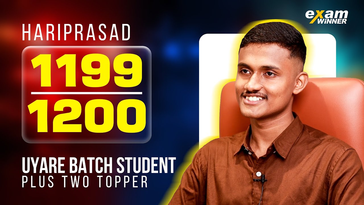 +2 State Topper Interview - Hariprasad | Plus Two Result (1199/1200) | Uyare Batch Student