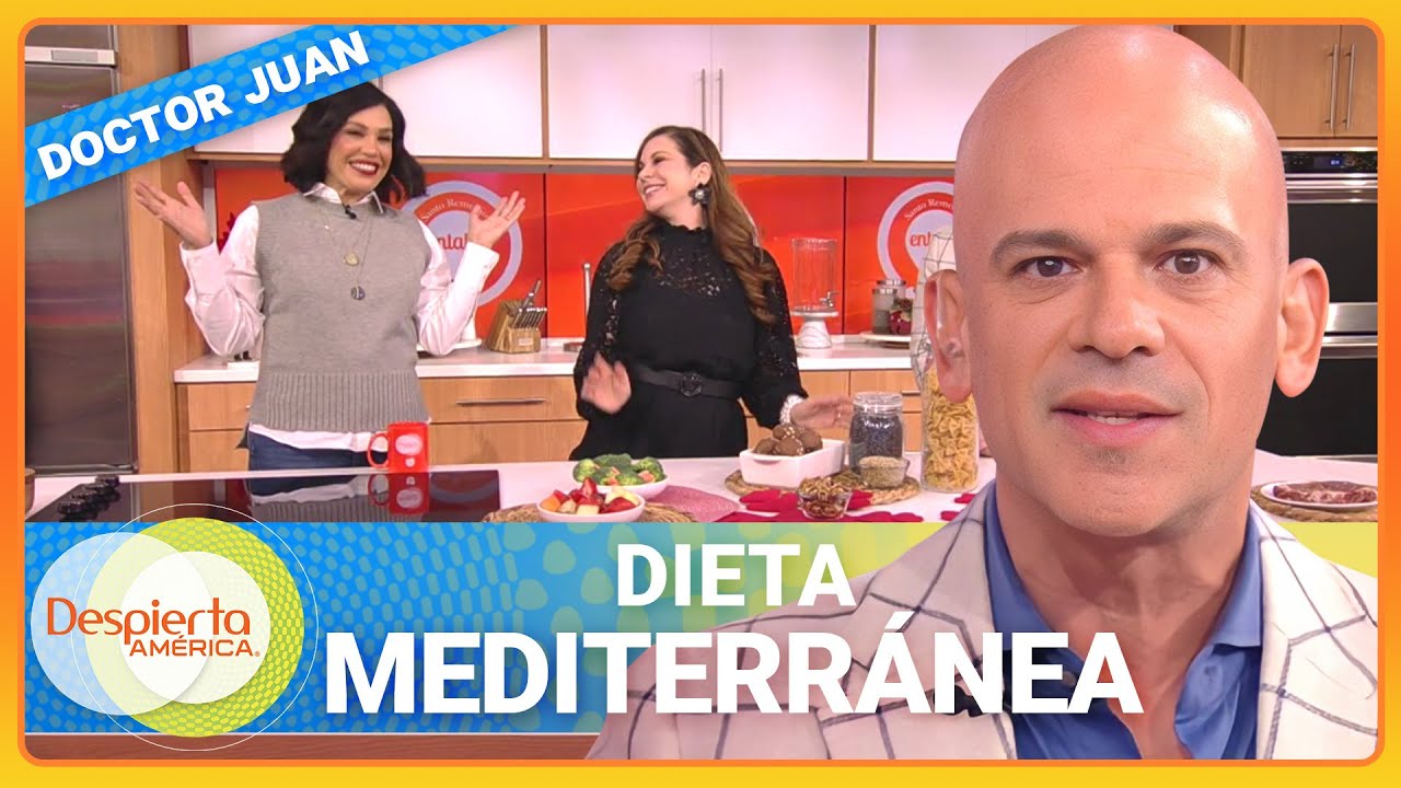 Beneficios de la dieta mediterránea y cómo hacerla | Despierta América