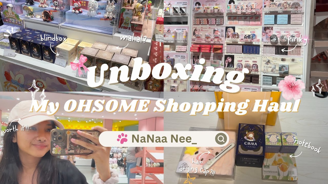 Shopping & Haul with Me at OHSOME! 🛍️💓| NaNaa Nee_🍒