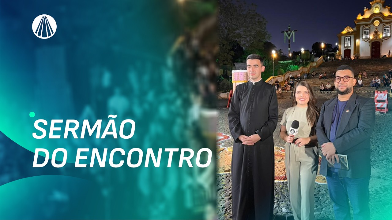 Sermão do Encontro - São João del-Rei - MG