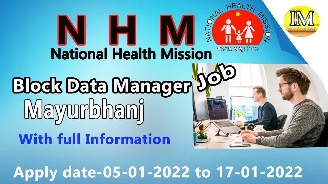 Block Data Manager job under NHM CDMO,Baripada 2022